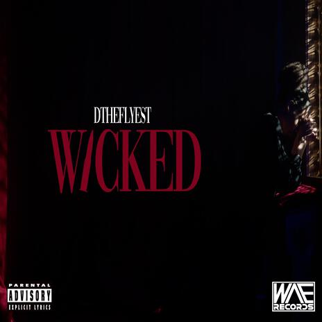 Wicked | Boomplay Music