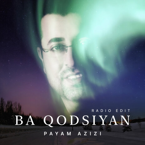 Ba Qodsiyan (Radio Edit) | Boomplay Music