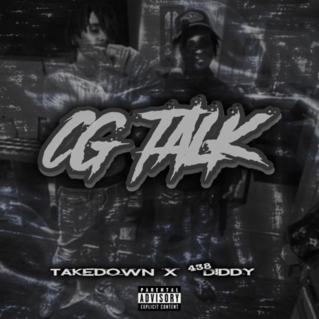 CG Talk ft. Takedown | Boomplay Music