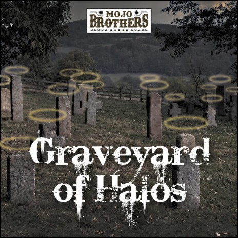 Graveyard of Halos | Boomplay Music