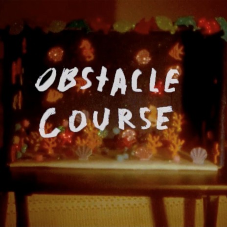 Obstacle Course | Boomplay Music