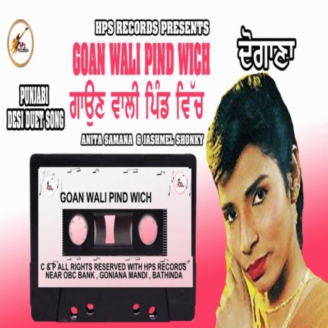 Goan Wali Pind Wich ft. Jashmel Shonky | Boomplay Music