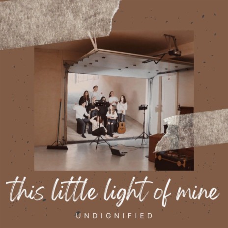 This Little Light of Mine ft. Kristen Cruz, William Jackman II, Payton Robinson, Cailey Garner & Allie Stokes