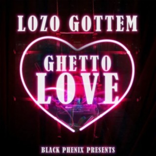 Ghetto Love