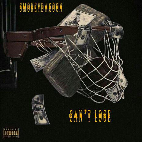 Can't Lose | Boomplay Music