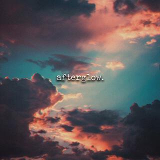 afterglow