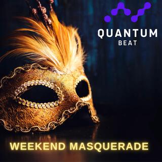 Weekend Masquerade lyrics | Boomplay Music