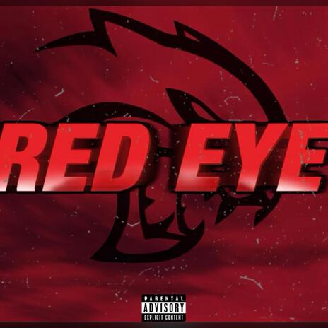 Red Eye ft. Moodie | Boomplay Music