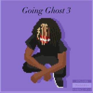 Going Ghost 3