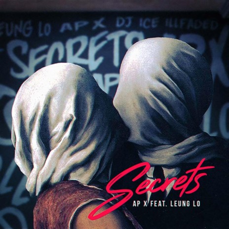 Secrets ft. Leung Lo