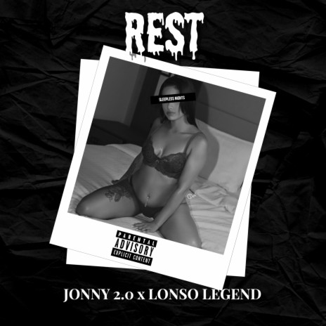 REST ft. Lonso Legend