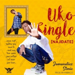 Uko Single (NajiDate) lyrics | Boomplay Music
