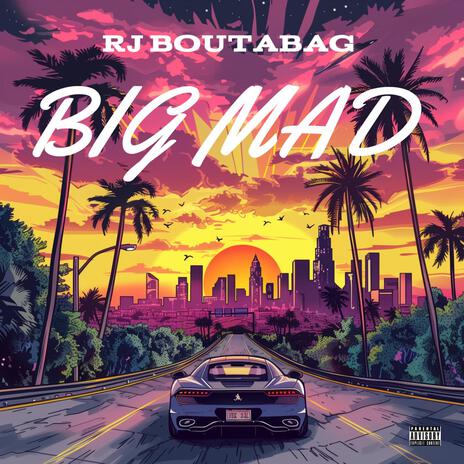 BIG MAD | Boomplay Music