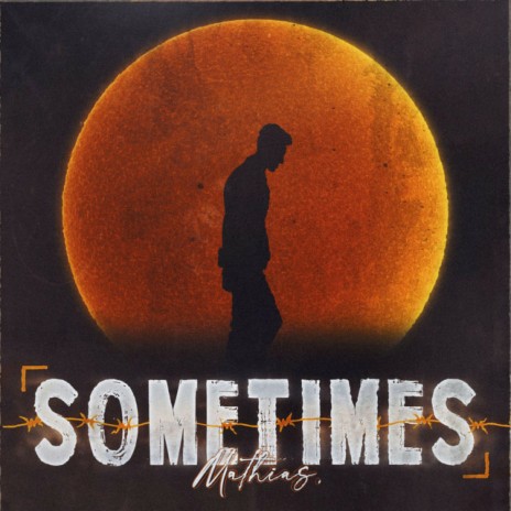 Sometimes | Boomplay Music