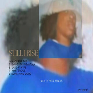 STILL I RISE