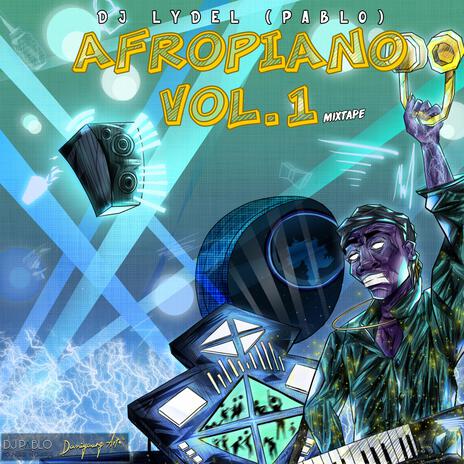 Afropiano vol1 | Boomplay Music