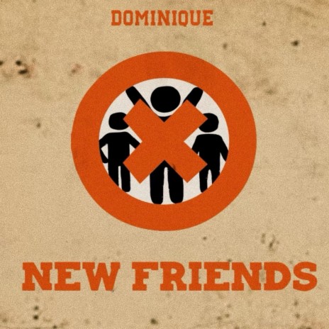 New Friends | Boomplay Music
