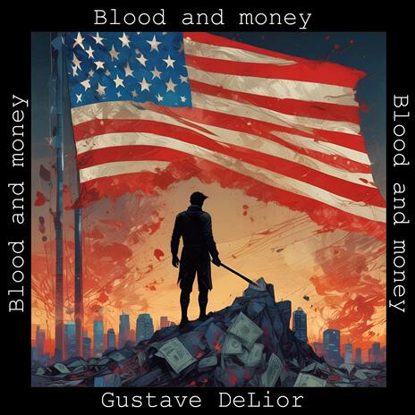 Blood and Money | Boomplay Music