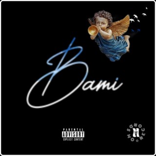 Bami lyrics | Boomplay Music