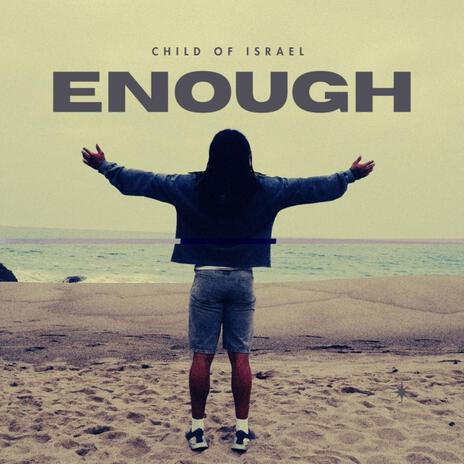 ENOUGH | Boomplay Music