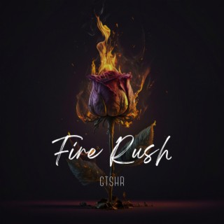 Fire Rush