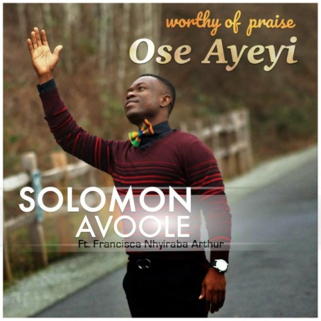 Ose Ayeyi (feat. Franciscan Nhyiraba Arthur) | Boomplay Music