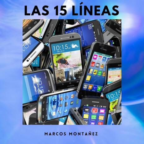 Las 15 Líneas | Boomplay Music