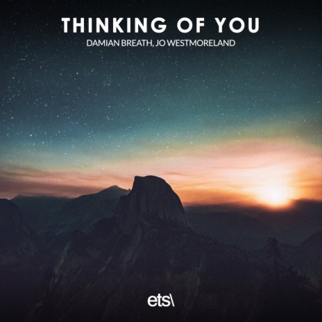 Thinking of You ft. Jo Westmoreland | Boomplay Music