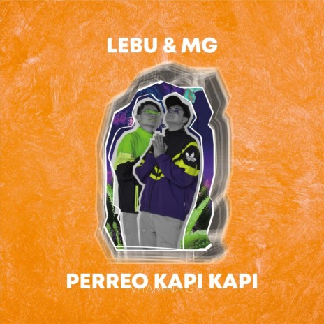 Perreo Kapi Kapi | Boomplay Music