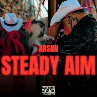 Steady Aim lyrics | Boomplay Music