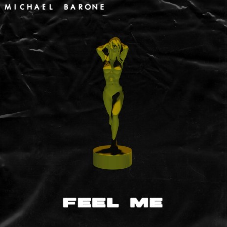 Feel Me ft. Willy W | Boomplay Music