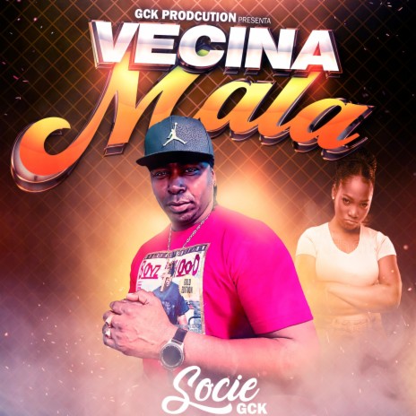 Vecina Mala | Boomplay Music