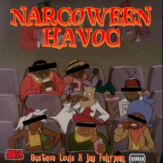 NARCOWEEN HAVOC