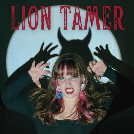 Lion Tamer | Boomplay Music