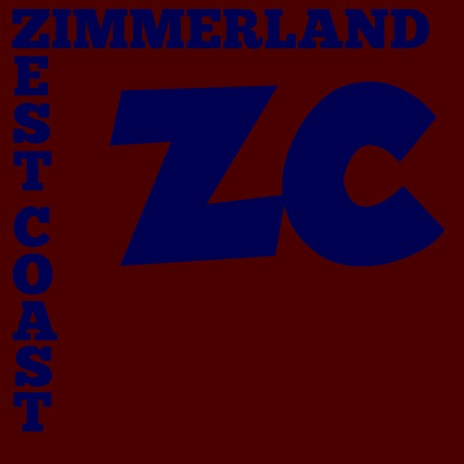 Zimmerland (Bob Zimmer) (Remastered)