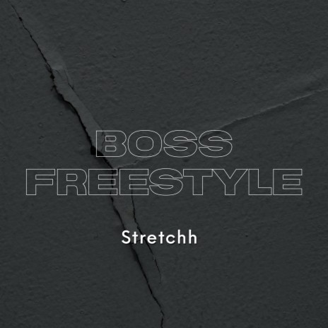 Boss Freestyle