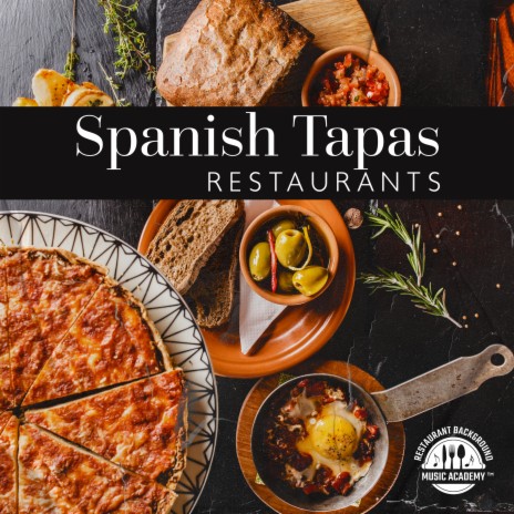 Spanish Tapas | Boomplay Music