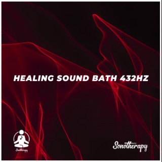 Healing Sound Bath 432Hz