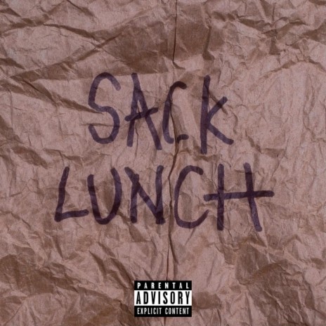 SACK LUNCH | Boomplay Music