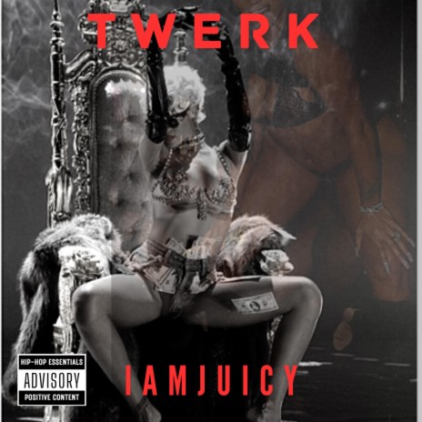 TWERK | Boomplay Music