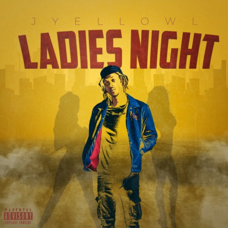 Ladies Night (Freestyle) | Boomplay Music