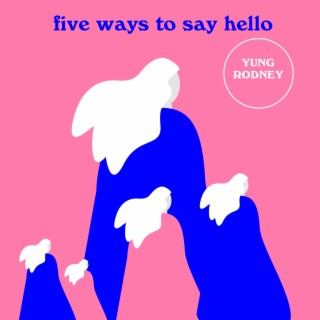 five ways to say hello