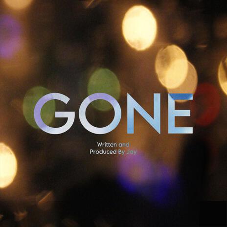 GONE | Boomplay Music