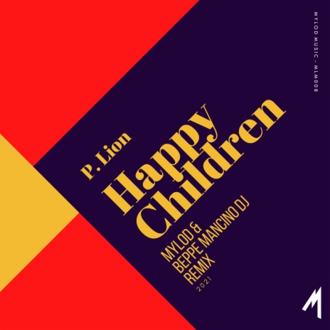 Happy Children (Mylod & Beppe Mancino Dj Radio Remix) | Boomplay Music