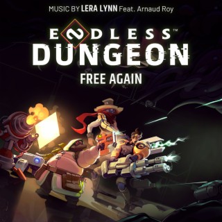 Download Lera Lynn Album Songs: Free Again (From Endless Dungeon.