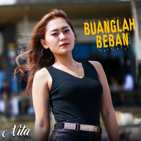 Buanglah Beban | Boomplay Music