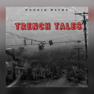 Trench Tales