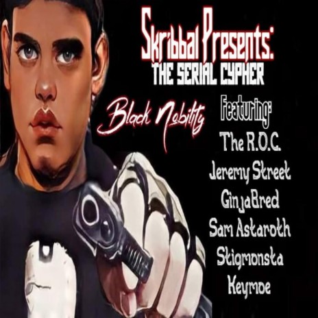Serial killer cypher ft. Skribbal, The r.o.c, Jeremy street, Ginjabred & Sam astaroth