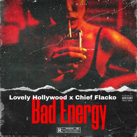 Bad Energy ft. Chief Flacko | Boomplay Music