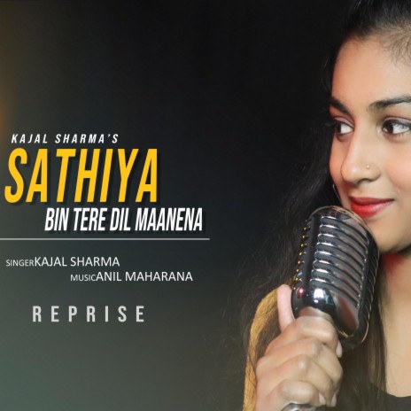 Sathiya Bin Tere (Reprise) | Boomplay Music